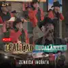 La Lealtad Norteña - Zenaida Ingrata (feat. Los Escalantes De Zacatecas) [Session Live] - Single